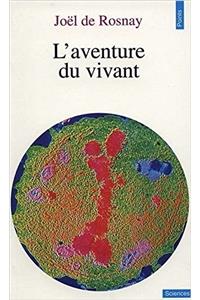Aventure Du Vivant(l')