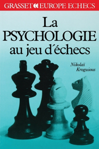 La psychologie aux jeux d'échecs