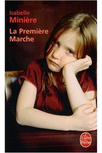 La Premiere Marche