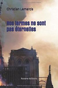 Nos larmes ne sont pas éternelles