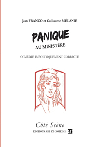 Panique au ministère