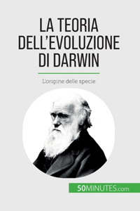 La teoria dell'evoluzione di Darwin