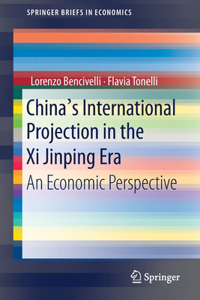 China's International Projection in the XI Jinping Era