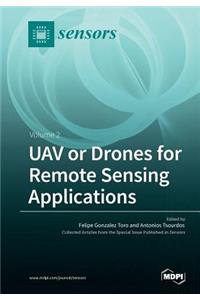 UAV or Drones for Remote Sensing Applications