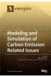 Modeling and Simulation of Carbon Emission Related Issues