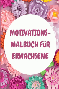 Motivations-Malbuch für Erwachsene