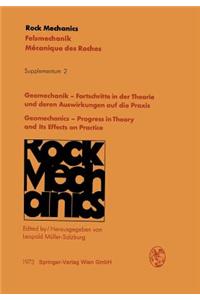 Geomechanik -- Fortschritte in Der Theorie Und Deren Auswirkungen Auf Die Praxis / Geomechanics -- Progress in Theory and Its Effects on Practice