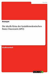 ideelle Krise der Sozialdemokratischen Partei Österreich (SPÖ)