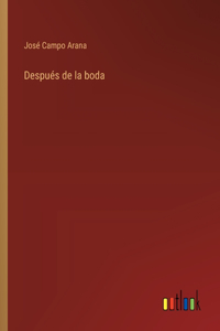 Después de la boda