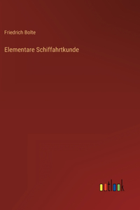 Elementare Schiffahrtkunde
