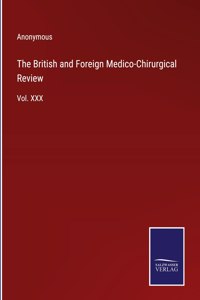 British and Foreign Medico-Chirurgical Review
