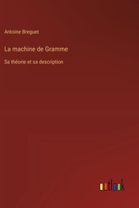 La machine de Gramme