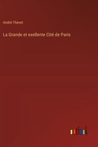 Grande et exellente Cité de Paris