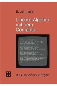 Lineare Algebra mit dem Computer