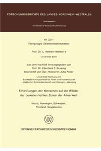 Einwirkungen der Menschen auf die Wälder der borealen kühlen Zonen der Alten Welt