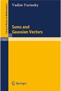 Sums and Gaussian Vectors