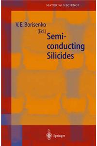 Semiconducting Silicides: Basics, Formation, Properties