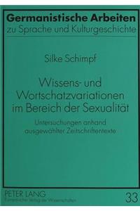 Wissens- Und Wortschatzvariationen Im Bereich Der Sexualitaet