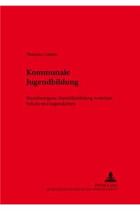 Kommunale Jugendbildung