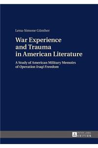 War Experience and Trauma in American Literature