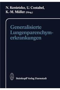 Generalisierte Lungenparenchymerkrankungen