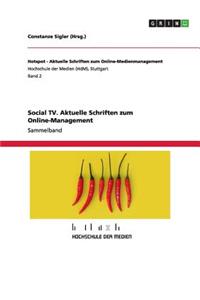 Social TV. Aktuelle Schriften zum Online-Management