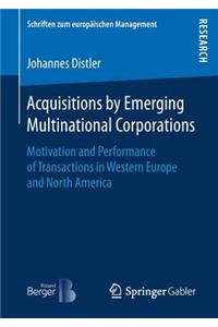 Acquisitions by Emerging Multinational Corporations