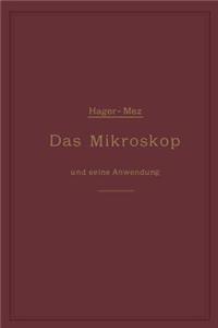 Das Mikroskop und seine Anwendung