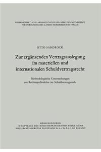 Zur Ergänzenden Vertragsauslegung Im Materiellen Und Internationalen Schuldvertragsrecht