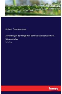 Abhandlungen der königlichen böhmischen Gesellschaft der Wissenschaften