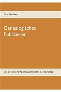 Genealogisches Publizieren