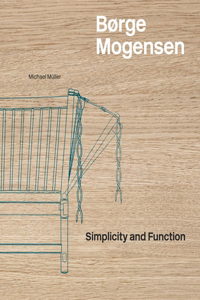 Børge Mogensen: Simplicity and Function