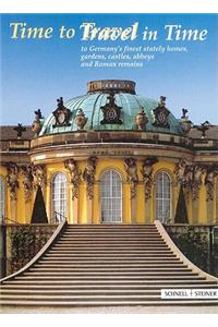 Time to Travel / Travel in Time