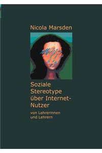 Soziale Stereotype über Internet-Nutzer