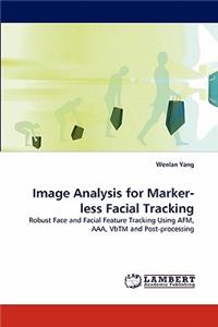Image Analysis for Marker-Less Facial Tracking