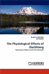 Physiological Effects of Slacklining