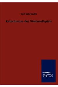 Katechismus des Violoncellspiels