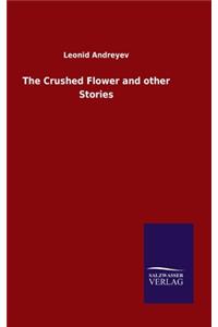 Crushed Flower and other Stories