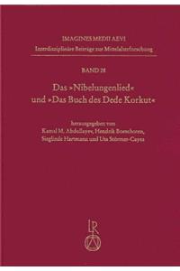 Das Nibelungenlied Und das Buch Des Dede Korkut