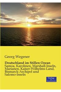 Deutschland im Stillen Ozean