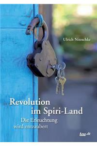 Revolution Im Spiri-Land