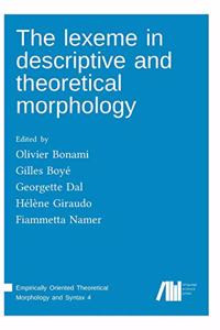 lexeme in descriptive and theoretical morphology