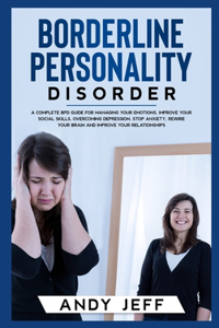 Borderline Personality Disorder