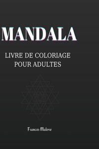 Livre de coloriage mandala pour adultes