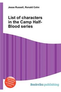 List of Characters in the Camp Half-Blood Series