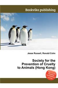 Society for the Prevention of Cruelty to Animals (Hong Kong)