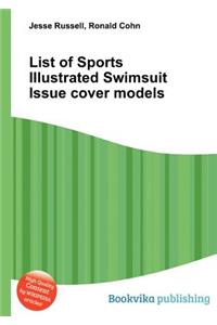 List of Sports Illustrated Swimsuit Issue Cover Models