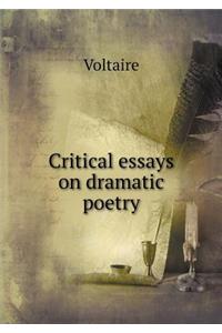 Critical Essays on Dramatic Poetry