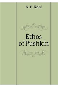 Ethos of Pushkin