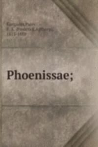 Phoenissae